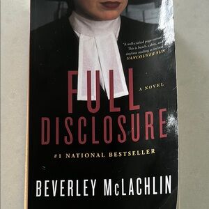 Full Disclosure by Beverley McLachlin